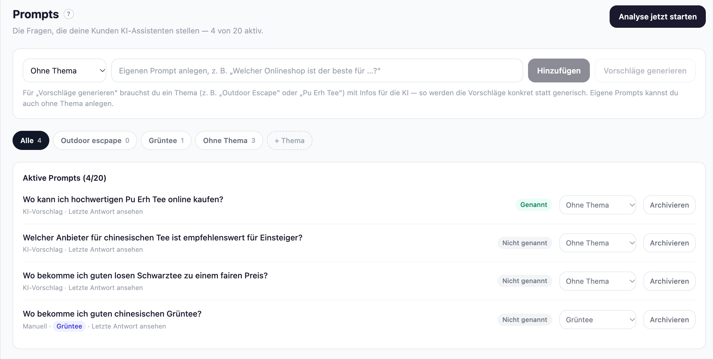Prompt-Verwaltung im GEO Tool: Eingabefeld für eigene Prompts, Themen-Filter, Liste aktiver Prompts wie „Wo kann ich hochwertigen Pu Erh Tee online kaufen?“ mit Status Genannt oder Nicht genannt